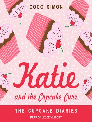 cover image of Katie and the Cupcake Cure